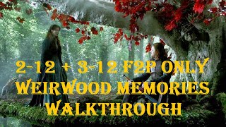 212312 Weirwood Memories  Full F2P Walkthrough  GoTWiC [upl. by Sasnett]