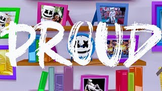 Marshmello  Proud Official Lyric Video [upl. by Airrotal]