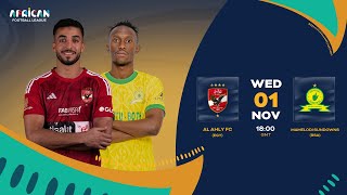 Replay  Al Ahly FC v Mamelodi Sundowns  English [upl. by Adiam777]