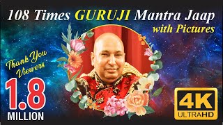 GURUJI Mantra Jaap 108 Times  Jai Guruji l Positivity  Spiritual [upl. by Reena]