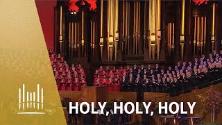 Holy Holy Holy  The Tabernacle Choir [upl. by Trometer]