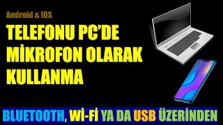 Telefonu Mikrofon Olarak Kullanma  PC [upl. by Erme367]