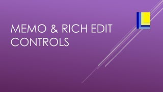 Memo and Rich Edit components in Delphi [upl. by Brice]