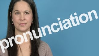 How to Pronounce PRONUNCIATION in American English [upl. by Francisco191]