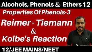 Alcohols  Phenols n Ethers 12 I Properties Of Phenol 2  Reimer Tiemann amp Kolbes Reaction JEENEET [upl. by Arramas35]