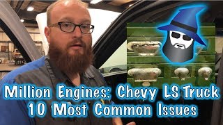 The CAR WIZARD Shares Top 10 Issues with LS Truck Engine [upl. by Clymer]