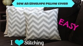 Sew an Envelope Pillow Cover Beginner [upl. by Dwane]