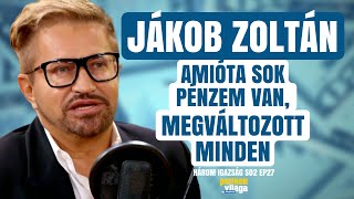 JÁKOB ZOLTÁN AMIÓTA SOK PÉNZEM VAN MINDEN MEGVÁLTOZOTT  Három igazság  Palikék Világa by Manna [upl. by Viddah374]