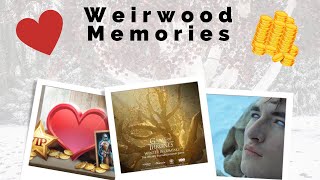 Weirwood Memories [upl. by Eiclehc]