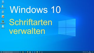 Windows 10  Schriftarten verwalten [upl. by Cai]