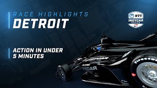 2022 RACE HIGHLIGHTS  CHEVROLET DETROIT GRAND PRIX [upl. by Ahsinit]