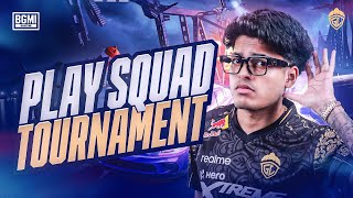 PLAY SQUAD TOURNAMENT  JONATHAN IS BACK  BGMI [upl. by Fabien]