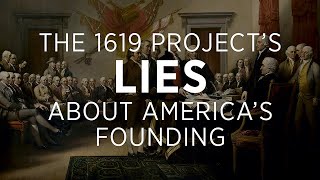 The 1619 Project’s False Claims of America’s Founding  The Heritage Foundation [upl. by Kellby]