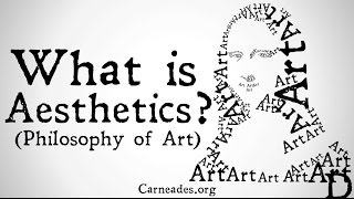 What is Aesthetics Philosophy of Art [upl. by Ennaisoj]