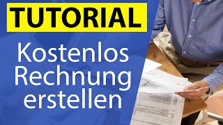 Rechnung erstellen KOSTENLOS Steuerberater erklärt [upl. by Krakow]