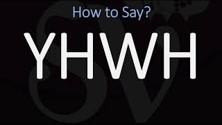 How to Pronounce YHWH CORRECTLY  Jehovah Yahweh Pronunciation [upl. by Esilehs]