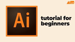 Getting Started with Adobe Illustrator for Beginners Tutorial [upl. by Arahas]