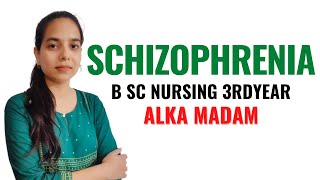 Schizophrenia II B Sc Nursing 3rd Year II Mental Health Nursing II [upl. by Ravens]