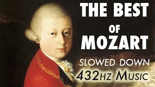 The Best Of Mozart  Slowed Down  432Hz  45 Hours [upl. by Sacram758]