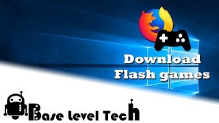 How to Download Flash VideosGames using Firefox [upl. by Rol]