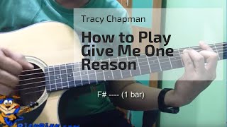 How to Play Give Me One Reason by Tracy Chapman guitar tutorial 12 bar [upl. by Hsaniva]