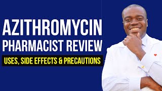 Azithromycin Side Effects  Pharmacist Review  Best Practices [upl. by Viki]