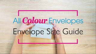 Envelope Size Guide  DL C6 C5 C4  All Colour Envelopes [upl. by Barbette]