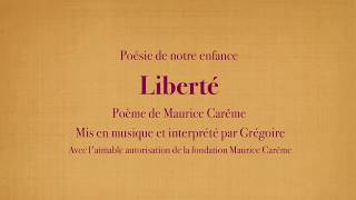 Grégoire  Liberté  Maurice Carême Poésies de mon enfance avec le texte [upl. by Eislrahc]