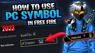 HOW TO USE PC SYMBOL quot모quot IN FREE FIRE FREE FIRE UNIQUE NAME STYLE freefirenamestyle ffnamestyle [upl. by Nayve]