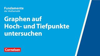 Graphen auf Hoch und Tiefpunkte untersuchen  Fundamente der Mathematik  Erklärvideo [upl. by Inig]