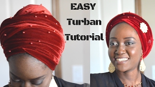 EASY Turban Tutorial How to Tie Nigerian Velvet Turban [upl. by Patrizius]