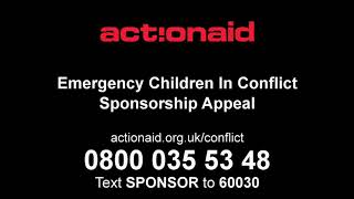 Actionaid uk children in confict 2014 [upl. by Annoyik]