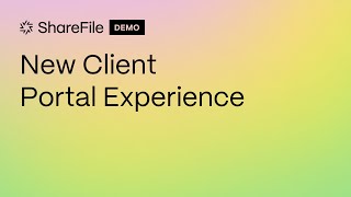 ShareFile New Client Portal Experience [upl. by Rellia]