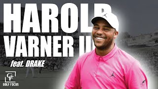 Harold Varner III Highlights Mix  quotLAUGH NOW CRY LATERquot ft Drake Lil Durk [upl. by Noired922]