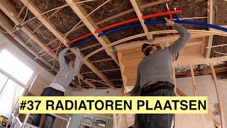 RADIATOREN PLAATSEN EN LEIDINGEN TREKKEN  KLUSVROUW 37 [upl. by Atsahs]