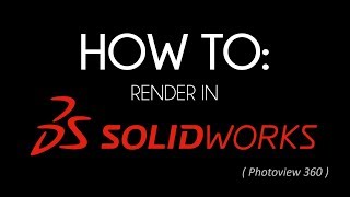 HOW TO Render in SolidWorks [upl. by Berners574]