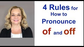 4 Rules for How to Pronounce quotOFquot and quotOFFquot [upl. by Junno]