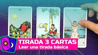 COMO LEER UNA TIRADA DE 3 CARTAS  CURSO DE TAROT RIDER [upl. by Gabel]