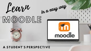 How to learn using Moodle  For Students  Part 1 [upl. by Anoj884]