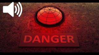 DANGER Alarm Sound Effects [upl. by Enneicul]