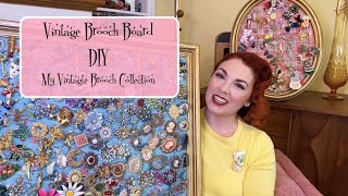 Vintage Brooch Board DIY My Brooch Collection [upl. by Linnell896]