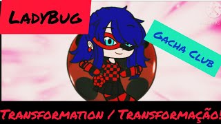 LadyBug Transformation Transformação GC [upl. by Lacram151]