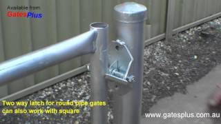 Gate Latch 2 way for round pipe and square [upl. by Zeeba]