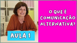 Comunicação Alternativa o que é [upl. by Isyak]