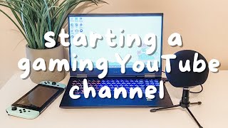 How To Start Your Own Gaming YouTube Channel [upl. by Darda]