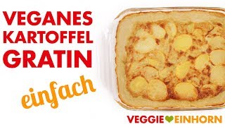 Veganes Kartoffelgratin  Einfacher veganer Kartoffel Auflauf [upl. by Remy916]