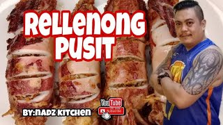 PAANO PASARAPIN ANG RELLENONG PUSIT SIMPLE RECIPE BYNADZ KITCHEN [upl. by Joan312]