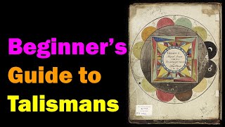 Talismans A Beginners Guide Esoteric Saturdays [upl. by Boony221]