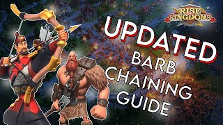 UPDATED Barb Chaining Guide  Rise of Kingdoms [upl. by Crifasi]