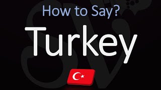 How to Pronounce Turkey CORRECTLY Country Name Pronunciation [upl. by Ladnyk]